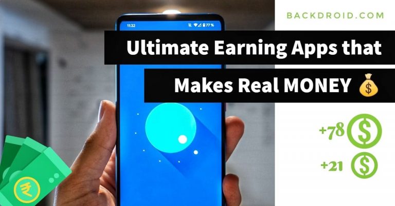 Top 5 Earning Apps 2021